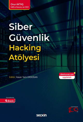 Siber Güvenlik Hacking Atölyesi Onur Aktaş