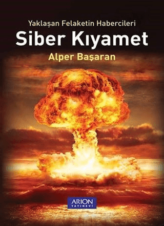 Siber Kıyamet Alper Başaran