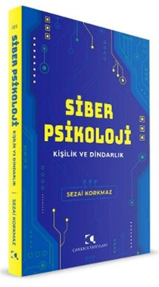 Siber Psikoloji Sezai Korkmaz