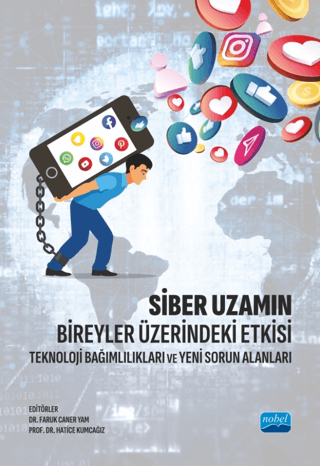 Siber Uzamın Bireyler Üzerindeki Etkisi Kolektif