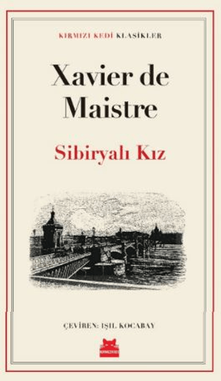 Sibiryalı Kız Xavier De Maistre