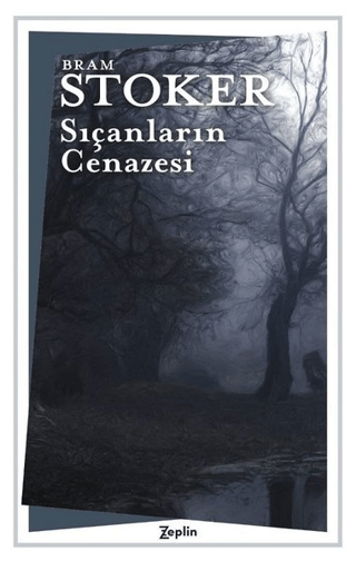 Sıçanların Cenazesi Bram Stoker