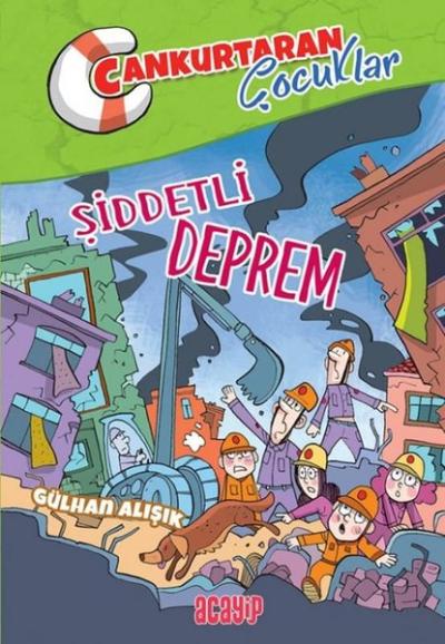 Şiddetli Deprem - Cankurtaran Çocuklar 1 Gülhan Alışık