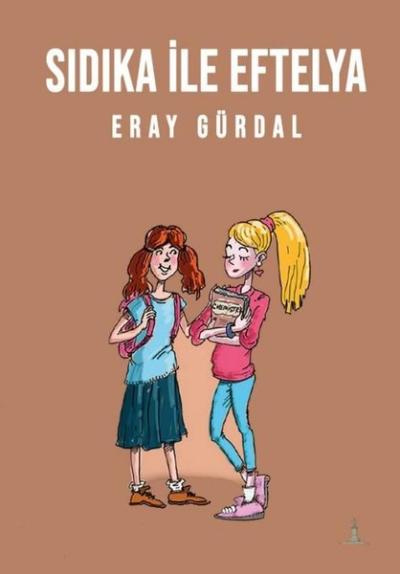 Sıdıka İle Eftelya Eray Gürdal