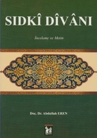 Sıdki Divanı Abdullah Eren