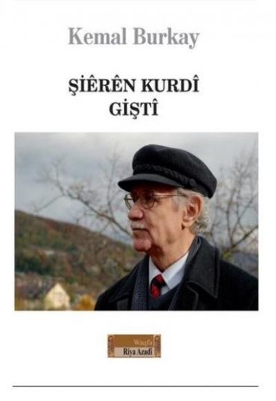 Şieren Kurdi - Gişti Kemal Burkay