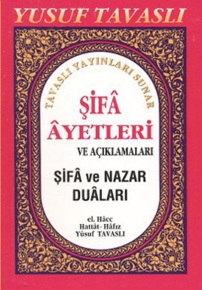 Şifa Ayetleri ve Açıklamaları (Cep Boy) (C03) %35 indirimli Yusuf Tava