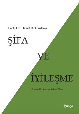 Şifa ve İyileşme David R. Hawkins