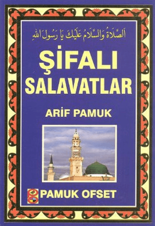 Şifalı Salavatlar (Dua-131) Arif Pamuk