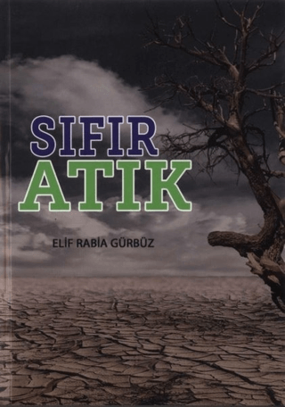 Sıfır Atık Elif Rabia Gürbüz