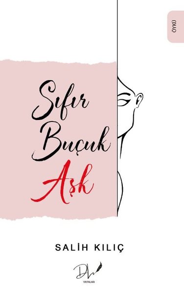 Sıfır Buçuk Aşk Salih Kılıç