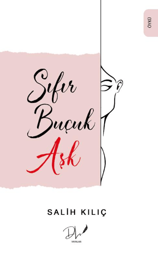 Sıfır Buçuk Aşk Salih Kılıç