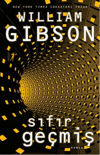 Sıfır Geçmiş William Gibson