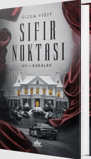 Sıfır Noktası 1: Av ve Karalav (Ciltli) Gizem Yiğit