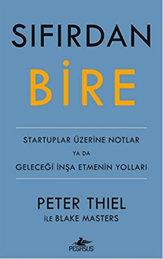 Sıfırdan Bire Peter Thiel