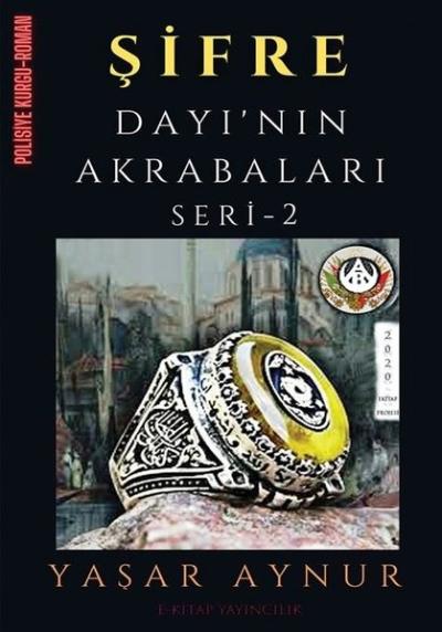 Şifre - Dayı'nın Akrabaları Seri 2 Yaşar Aynur