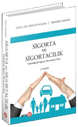 Sigorta ve Sigortacılık Ferudun Kaya