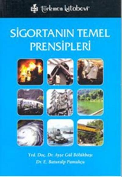 Sigortanın Temel Prensipleri %10 indirimli Ayşegül Bölükbaşı