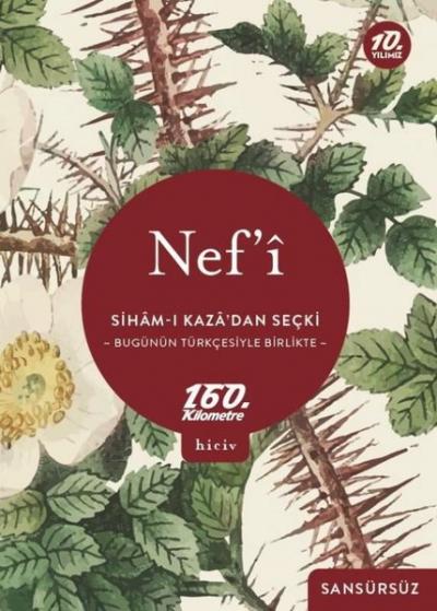 Siham-ı Kaza'dan Seçki Nef'i