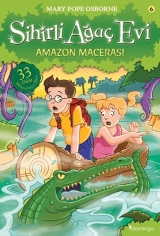 Sihirli Ağaç Evi 6 - Amazon Macerası Mary Pope Osborne