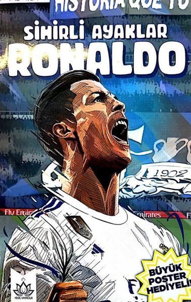 Sihirli Ayaklar Ronaldo - Büyük Poster Hediyeli Kolektif