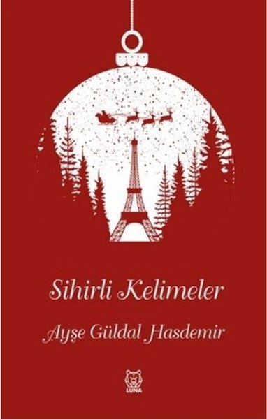 Sihirli Kelimeler Ayşe Güldal Hasdemir