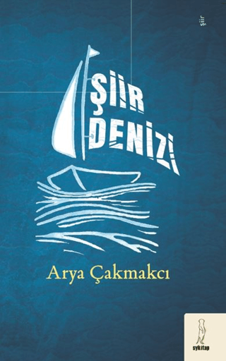 Şiir Denizi Arya Çakmakcı