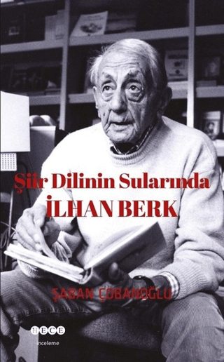 Şiir Dilinin Sularında İlhan Berk Şaban Çobanoğlu