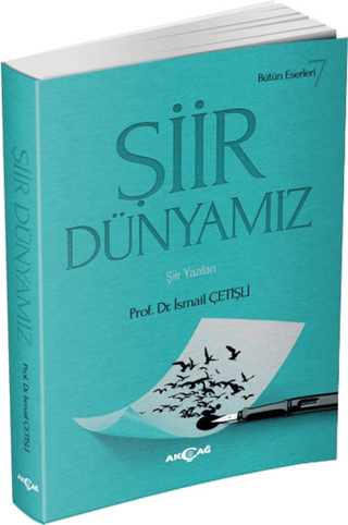 Şiir Dünyamız %28 indirimli İsmail Çetişli