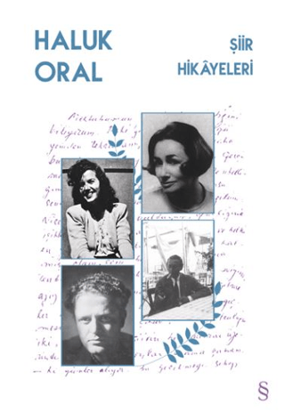 Şiir Hikayeleri Haluk Oral