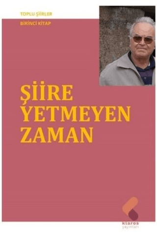 Şiire Yetmeyen Zaman Ahmet Uysal