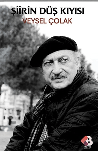 Şiirin Düş Kıyısı Veysel Çolak