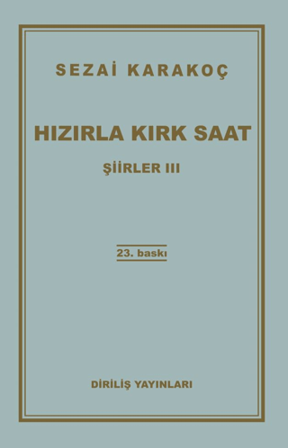 Şiirler 3: Hızırla Kırk Saat Sezai Karakoç