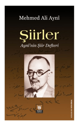 Şiirler - Ayni'nin Şiir Defteri Mehmed Ali Aynı