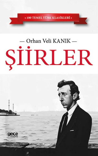 Şiirler - Orhan Veli Kanık Orhan Veli Kanık