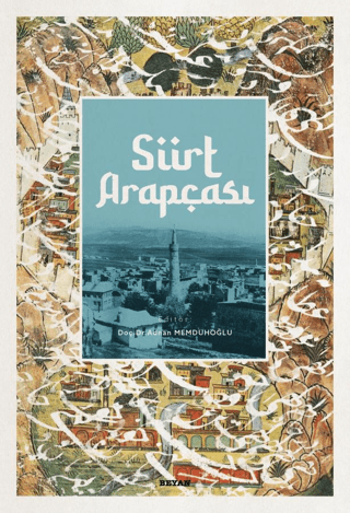 Siirt Arapçası (Ciltli) Adnan Memduhoğlu