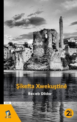 Şikefta Xwekuştine Receb Dildar