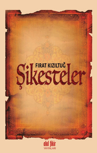 Şikesteler Fırat Kızıltuğ