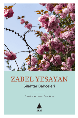 Silahtar Bahçeleri Zabel Yesayan