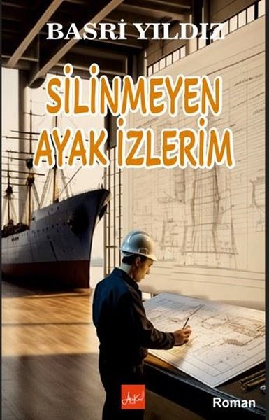 Silinmeyen Ayak İzlerim Basri Yıldız