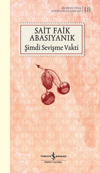 Şimdi Sevişme Vakti (Şömizli) (Ciltli) Sait Faik Abasıyanık