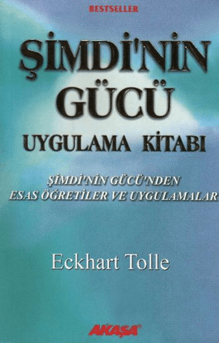 Şimdi'nin Gücü Uygulama Kitabı %22 indirimli Eckhart Tolle