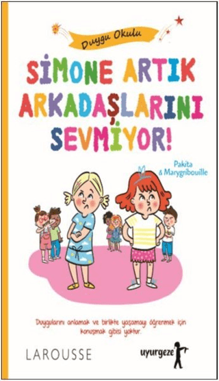 Simone Artık Arkadaşlarını Sevmiyor! Pakita