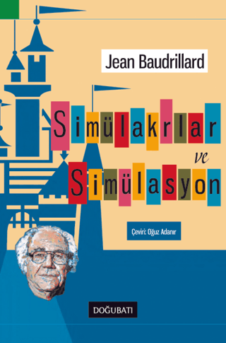 Simülakrlar ve Simülasyon %22 indirimli Jean Baudrillard