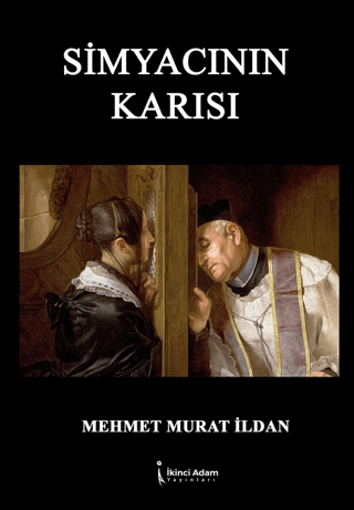 Simyacının Karısı Mehmet Murat İldan