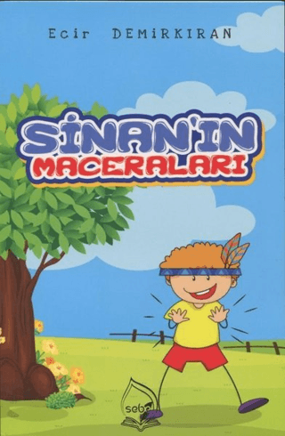 Sinan'ın Maceraları Ecir Demirkıran