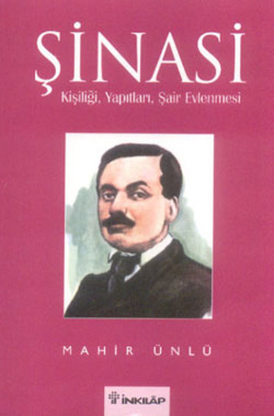 Şinasi ve Şair Evlenmesi - İnkılap %29 indirimli Mahir Ünlü