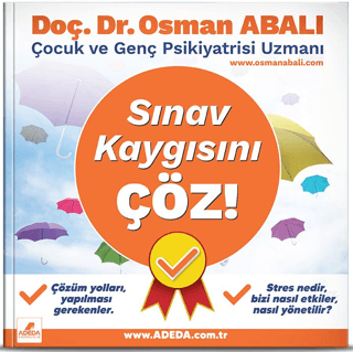 Sınav Kaygısını Çöz! Osman Abalı