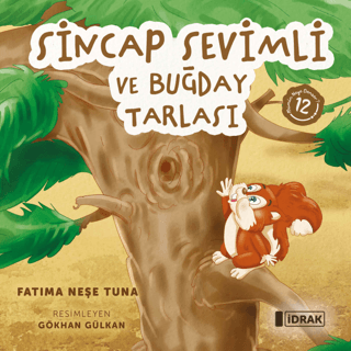 Sincap Sevimli ve Buğday Tarlası Fatıma Neşe Tuna