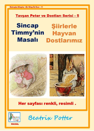 Sincap Timmy'nin Masalı - Şiirlerle Hayvan Dostlarımız - Tavşan Peter 